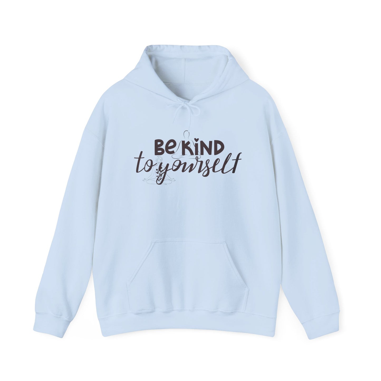 Be Kind to Yourself Floral Hoodie - Comfort & Inspiration for Everyday Wear