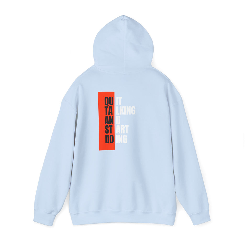 Motivational Quote Hoodie