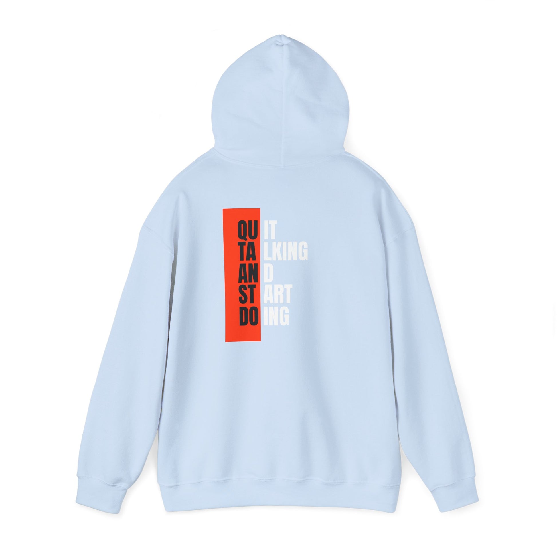 Motivational Quote Hoodie