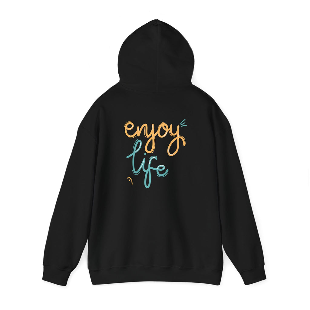Enjoy Life Unisex Hoodie