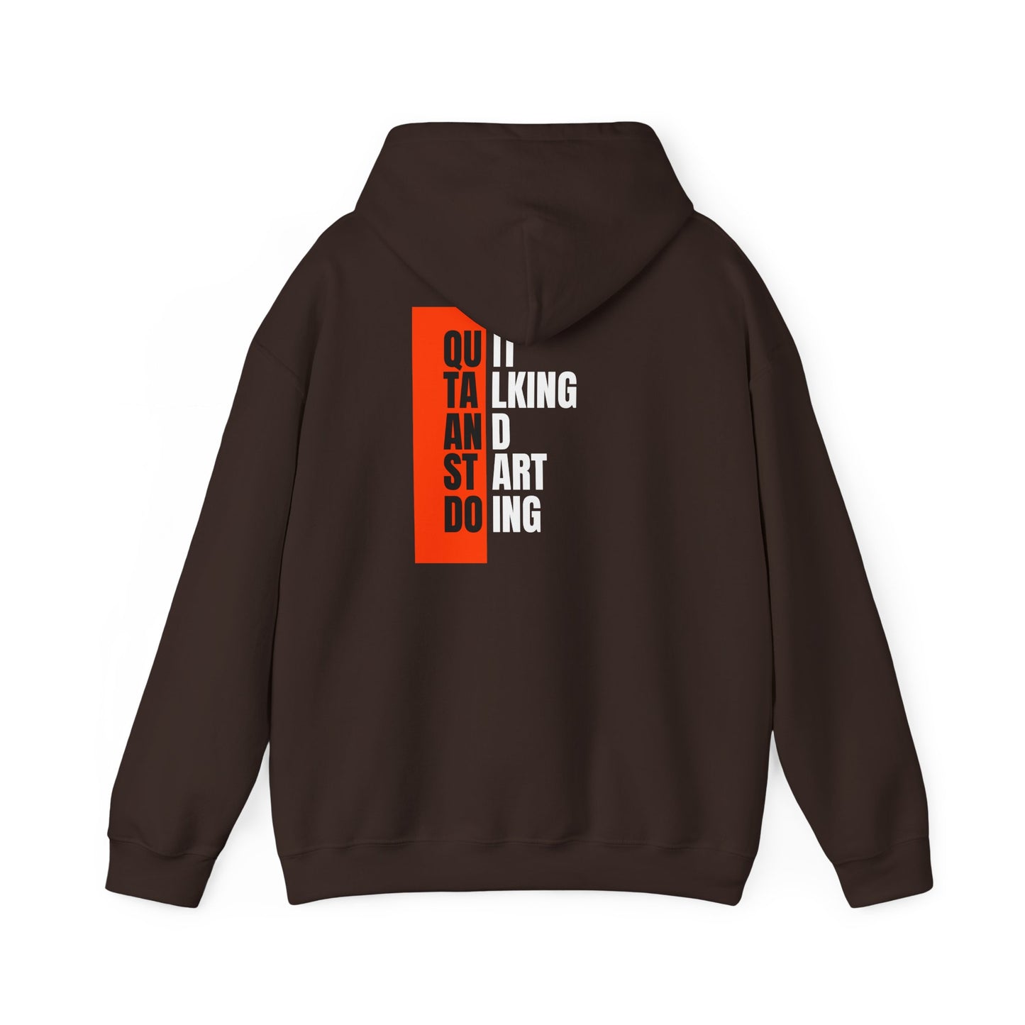 Motivational Quote Hoodie - Unisex Heavy Blend™ Sweatshirt