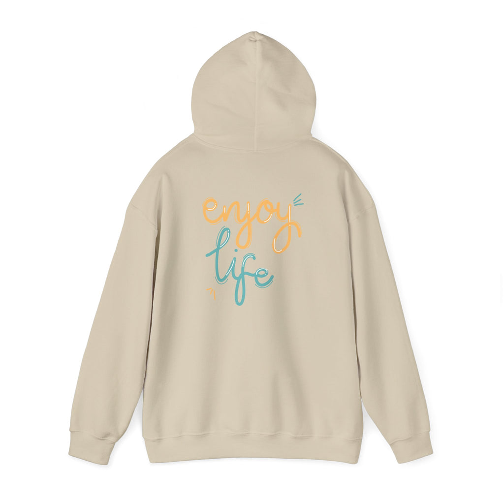 Enjoy Life Unisex Hoodie