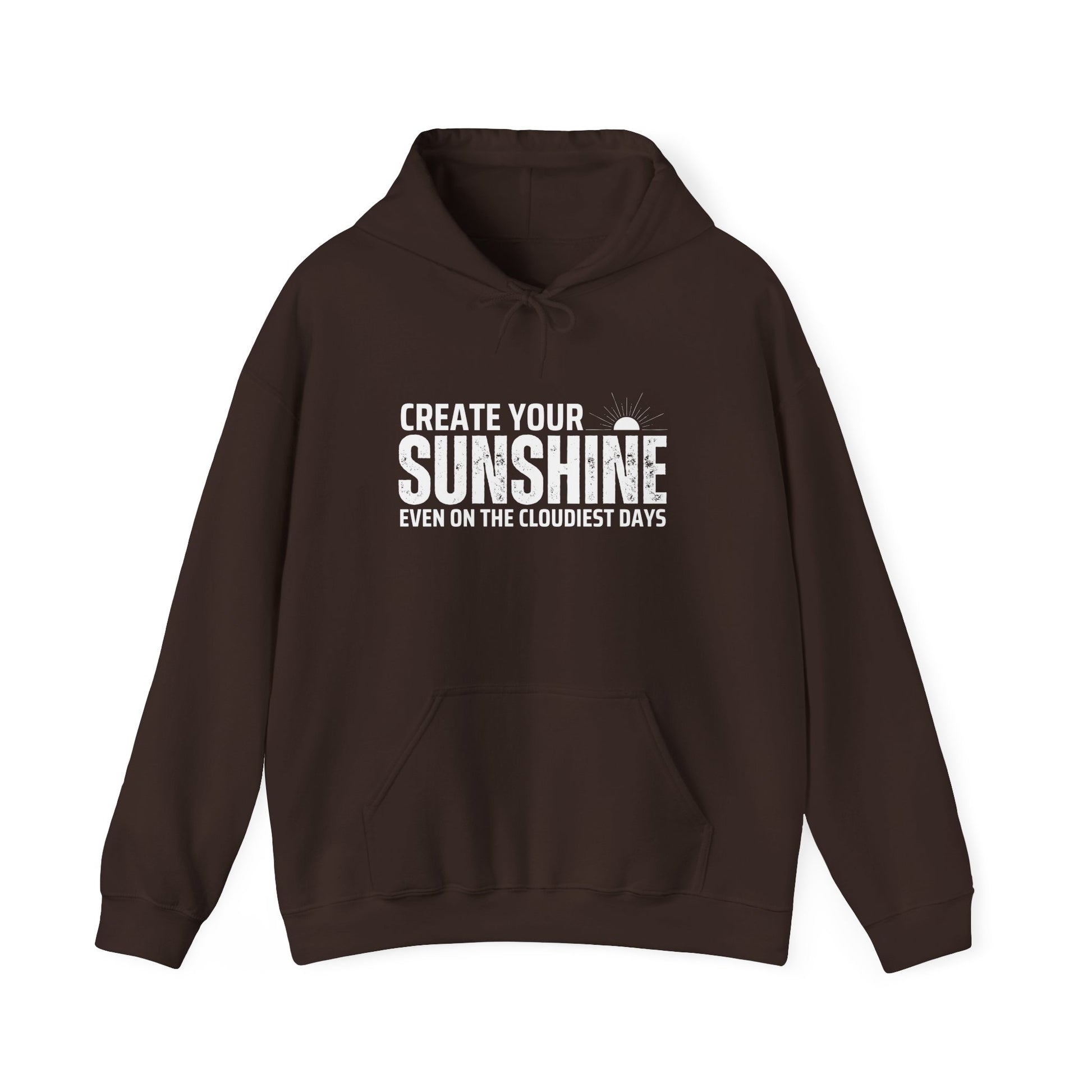 Create Your Sunshine Hooded Sweatshirt