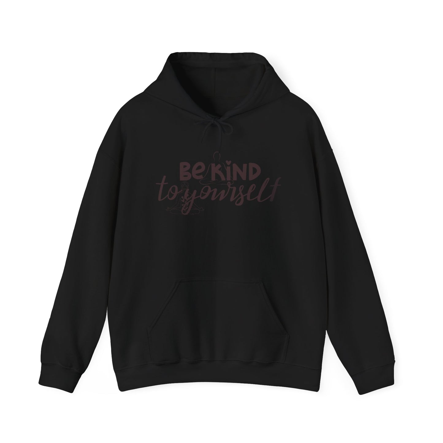 Be Kind to Yourself Floral Hoodie - Comfort & Inspiration for Everyday Wear