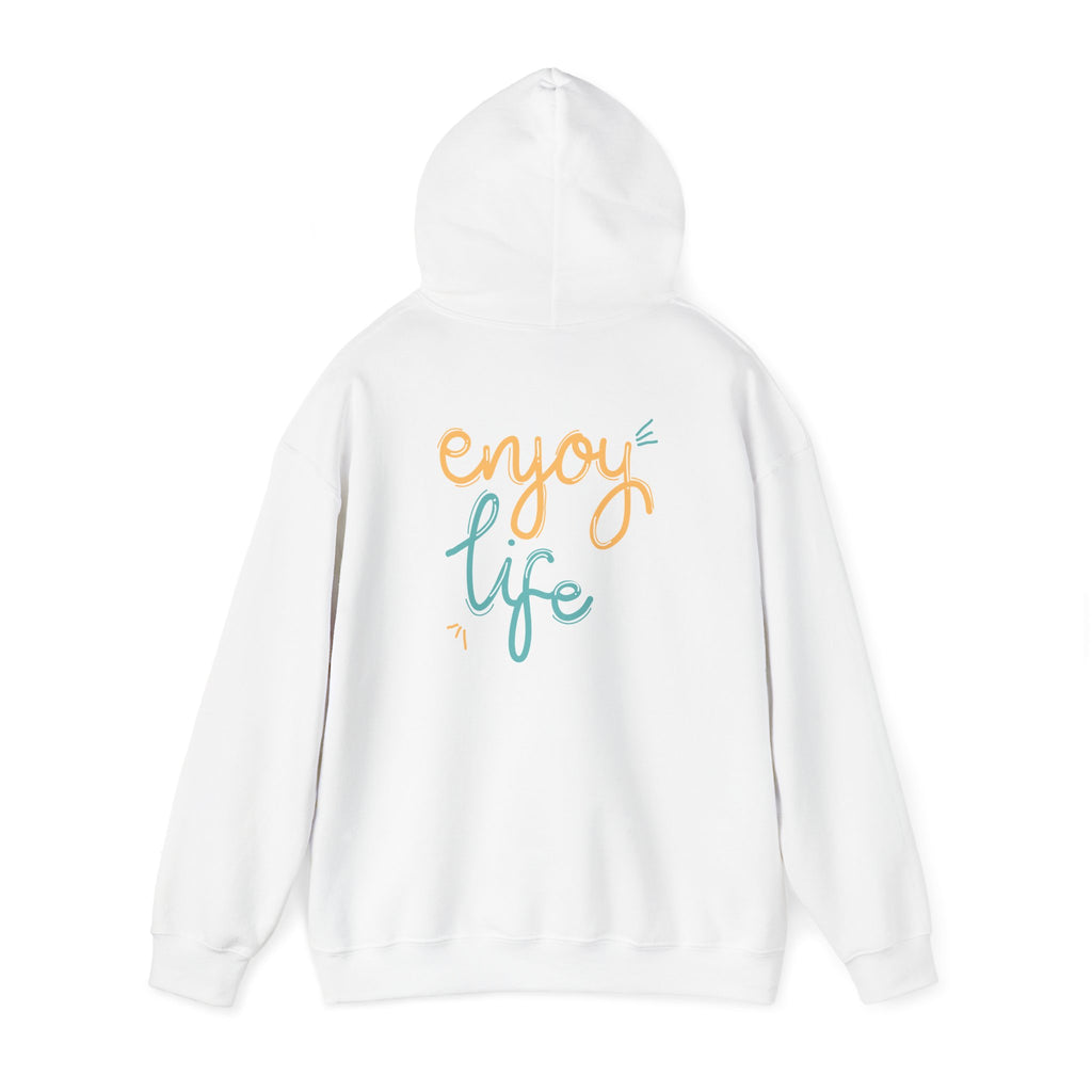Enjoy Life Unisex Hoodie