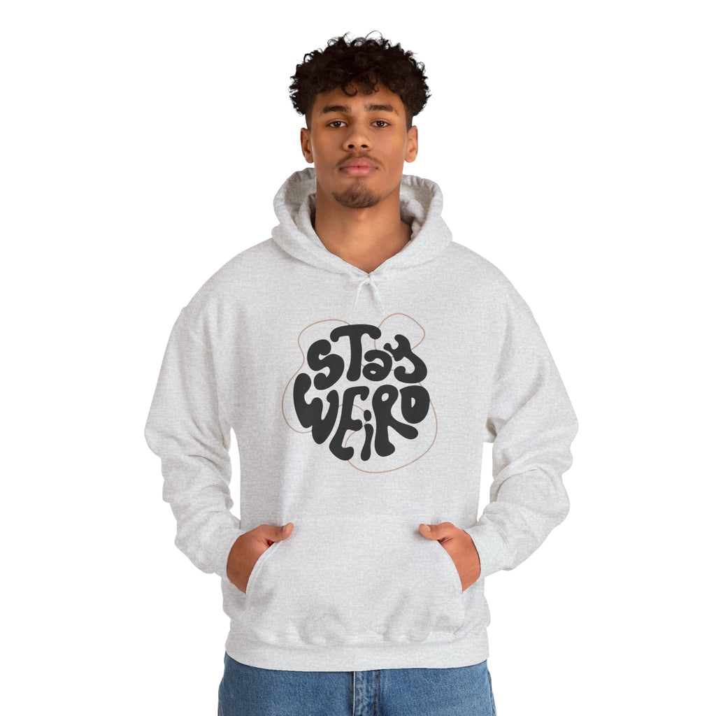 Stay Weird Unisex Hoodie
